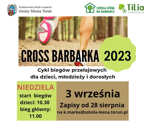 Zapraszamy do udziału w  trzecich  z cyklu biegów przełajowych pn. „Cross Barbarka 2023”