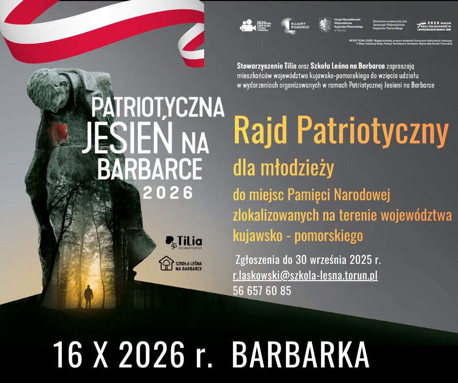 PATRIOTYCZNA JESIEŃ NA BARBARCE 2026  - RUSZAMY NA SZLAK HISTORII! 