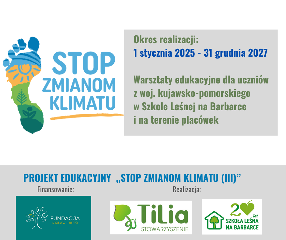 Rozpoczynamy projekt edukacyjny STOP ZMIANOM KLIMATU (III)
